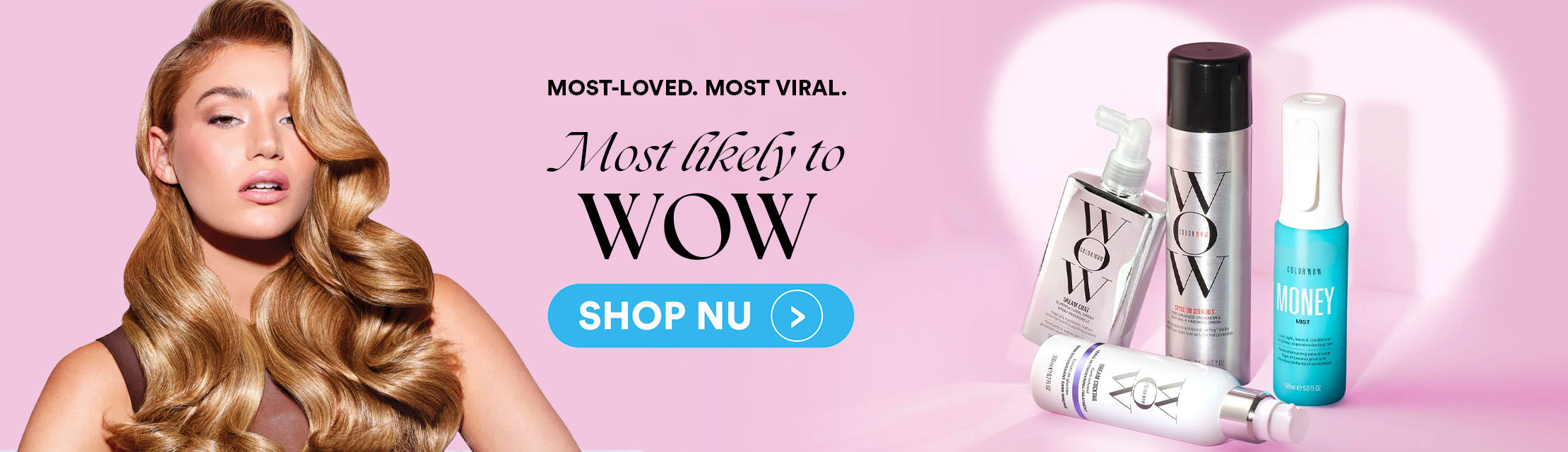 COLOR WOW MOST LOVED